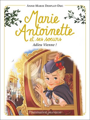 cover image of Marie-Antoinette et ses sœurs (Tome 4)--Adieu Vienne !